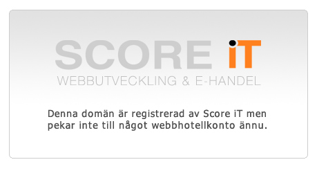 Domänen är registrerad av Score iT men pekar inte till ngot webbhotellkonto nnu.